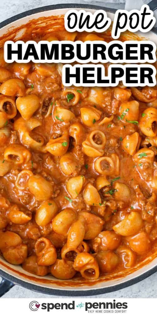 one pot Hamburger Helper with a title